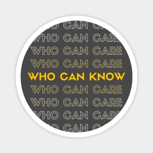 Who Can Know? Magnet